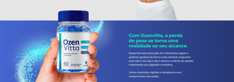 OzenVitta: O Suplemento Para Energia e Bem-Estar no Dia a Dia